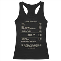 Jesus Paid It All Christian Receipt Racerback Tank Top Romans 6:23 Faith Message Sin Debt Inspirational Gift