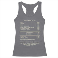 Jesus Paid It All Christian Receipt Racerback Tank Top Romans 6:23 Faith Message Sin Debt Inspirational Gift