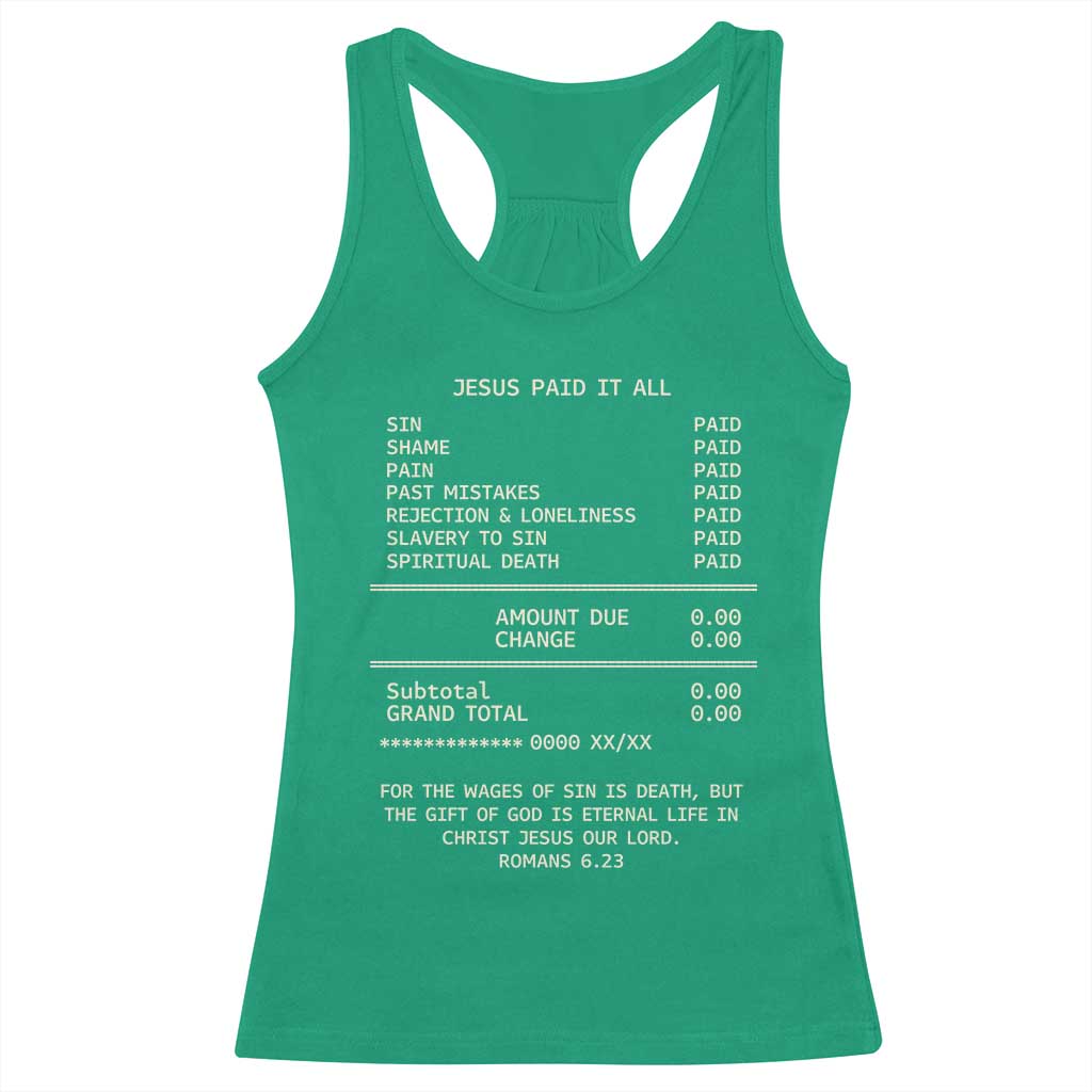 Jesus Paid It All Christian Receipt Racerback Tank Top Romans 6:23 Faith Message Sin Debt Inspirational Gift