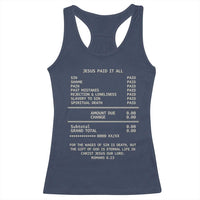 Jesus Paid It All Christian Receipt Racerback Tank Top Romans 6:23 Faith Message Sin Debt Inspirational Gift