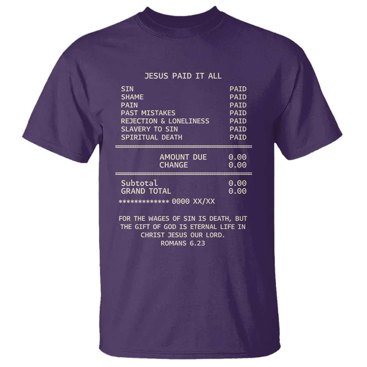 Jesus Paid It All Christian Receipt T Shirt Romans 6:23 Faith Message Sin Debt Inspirational Gift