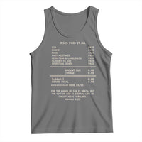 Jesus Paid It All Christian Receipt Tank Top Romans 6:23 Faith Message Sin Debt Inspirational Gift