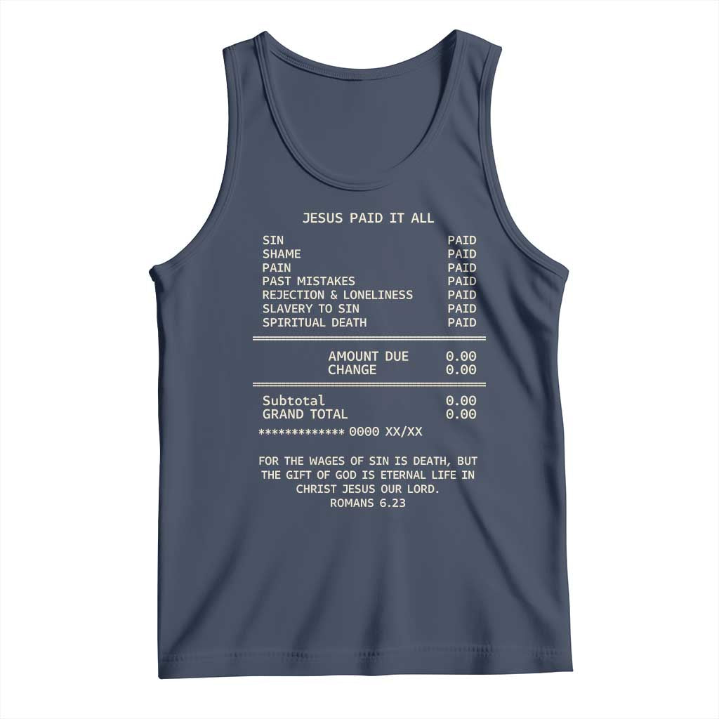 Jesus Paid It All Christian Receipt Tank Top Romans 6:23 Faith Message Sin Debt Inspirational Gift