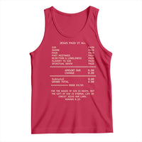 Jesus Paid It All Christian Receipt Tank Top Romans 6:23 Faith Message Sin Debt Inspirational Gift