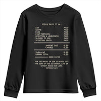 Jesus Paid It All Christian Receipt Youth Sweatshirt Romans 6:23 Faith Message Sin Debt Inspirational Gift