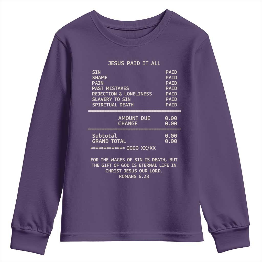 Jesus Paid It All Christian Receipt Youth Sweatshirt Romans 6:23 Faith Message Sin Debt Inspirational Gift