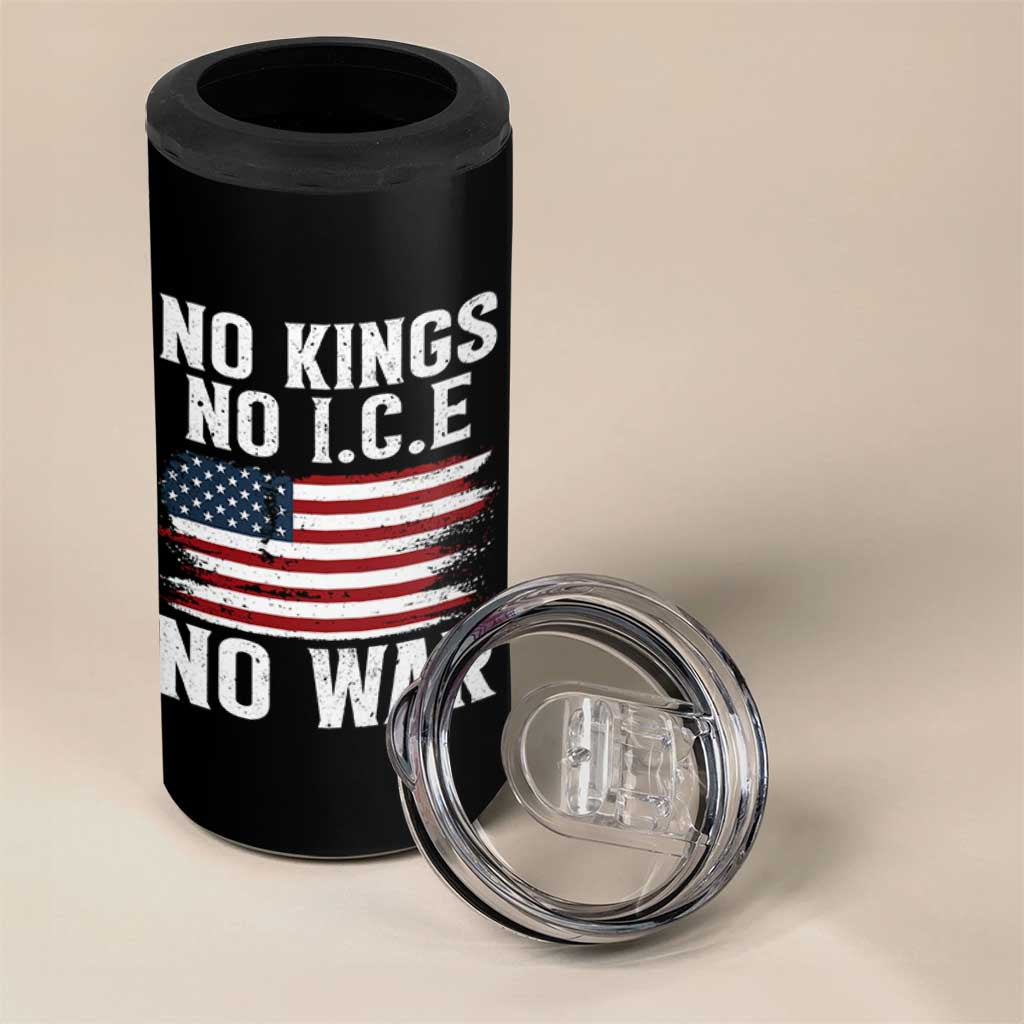 No Wars No Ice No Kings American Flag 4 in 1 Can Cooler Tumbler Patriotic Protest Anti War Human Rights