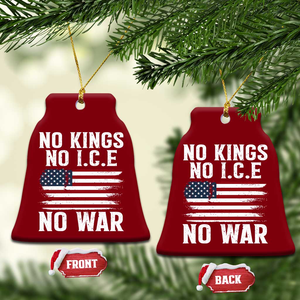 No Wars No Ice No Kings American Flag Ceramic Ornament Patriotic Protest Anti War Human Rights