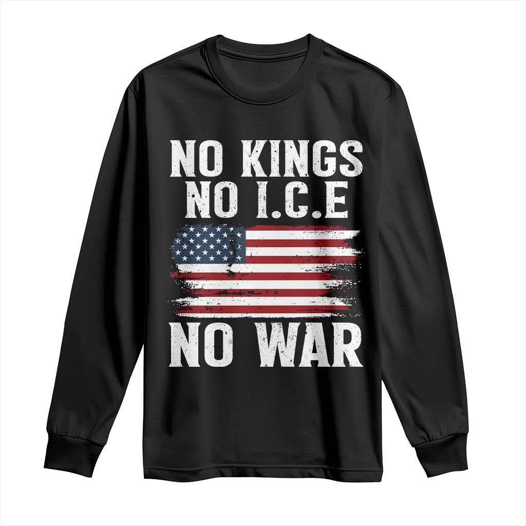 No Wars No Ice No Kings American Flag Long Sleeve Shirt Patriotic Protest Anti War Human Rights