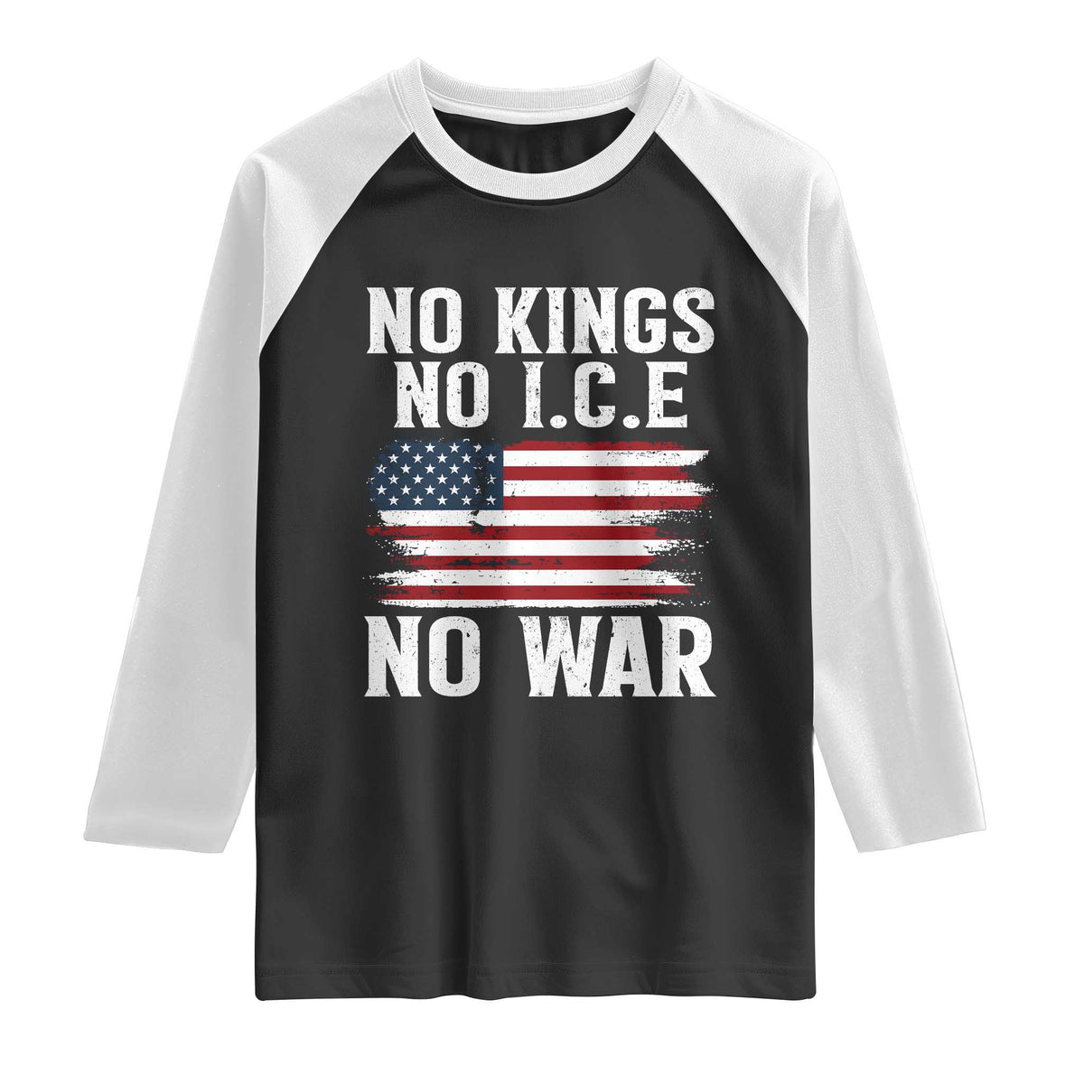 No Wars No Ice No Kings American Flag Raglan Shirt Patriotic Protest Anti War Human Rights