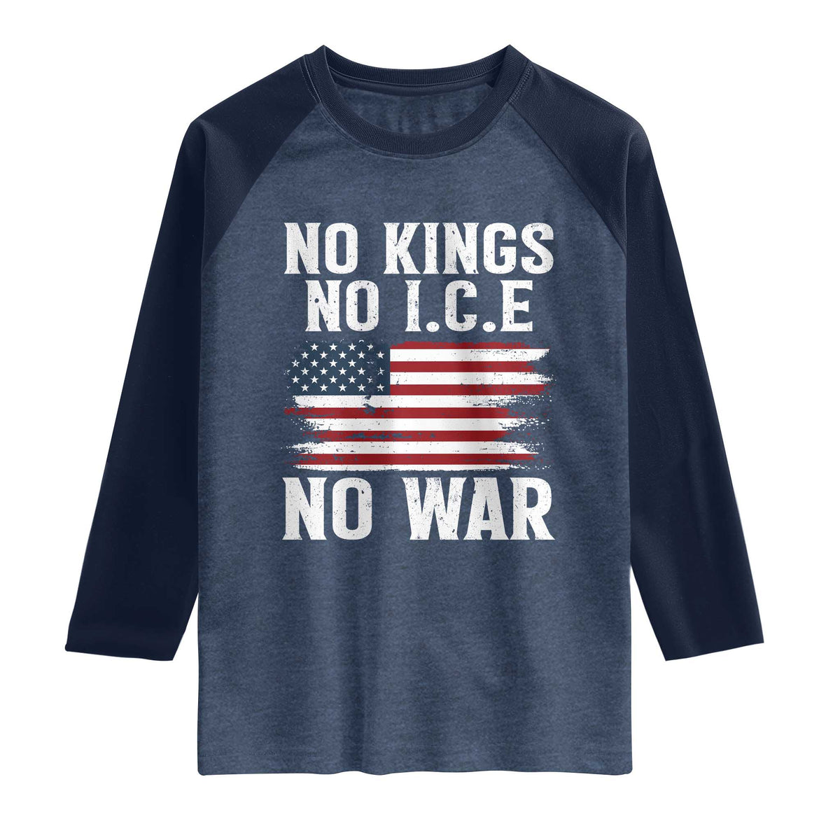 No Wars No Ice No Kings American Flag Raglan Shirt Patriotic Protest Anti War Human Rights