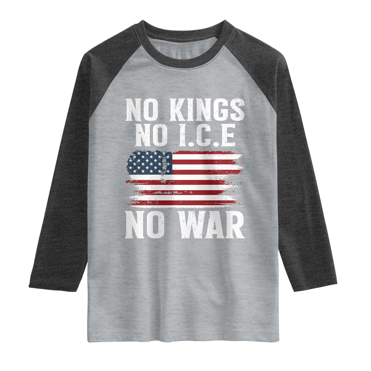 No Wars No Ice No Kings American Flag Raglan Shirt Patriotic Protest Anti War Human Rights