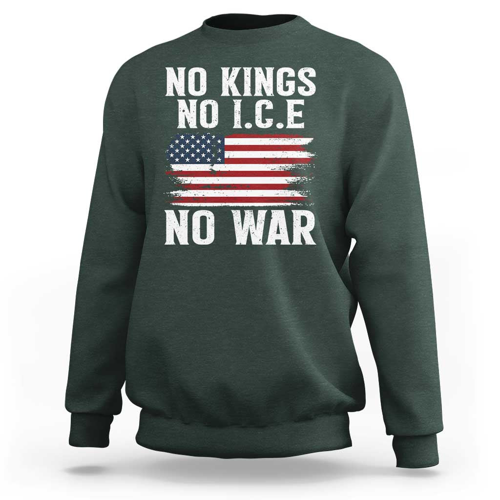 No Wars No Ice No Kings American Flag Sweatshirt Patriotic Protest Anti War Human Rights