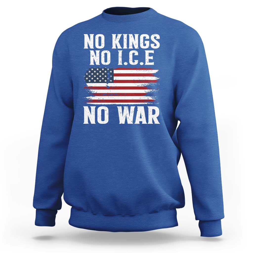No Wars No Ice No Kings American Flag Sweatshirt Patriotic Protest Anti War Human Rights
