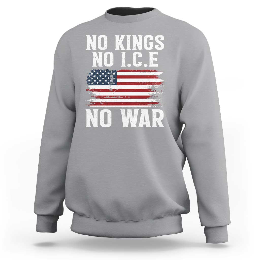 No Wars No Ice No Kings American Flag Sweatshirt Patriotic Protest Anti War Human Rights