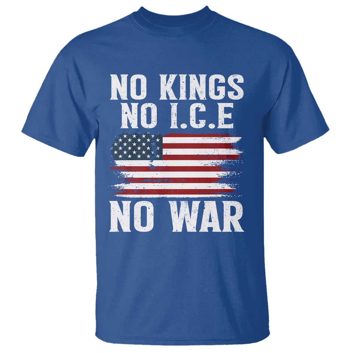 No Wars No Ice No Kings American Flag T Shirt Patriotic Protest Anti War Human Rights