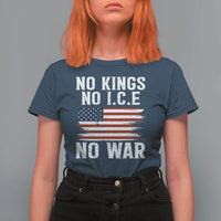 No Wars No Ice No Kings American Flag T Shirt For Women Patriotic Protest Anti War Human Rights