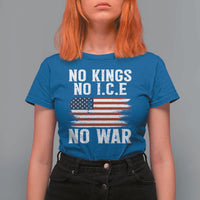 No Wars No Ice No Kings American Flag T Shirt For Women Patriotic Protest Anti War Human Rights