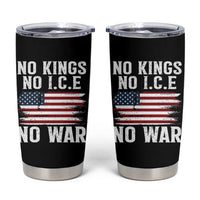 No Wars No Ice No Kings American Flag Tumbler Cup Patriotic Protest Anti War Human Rights