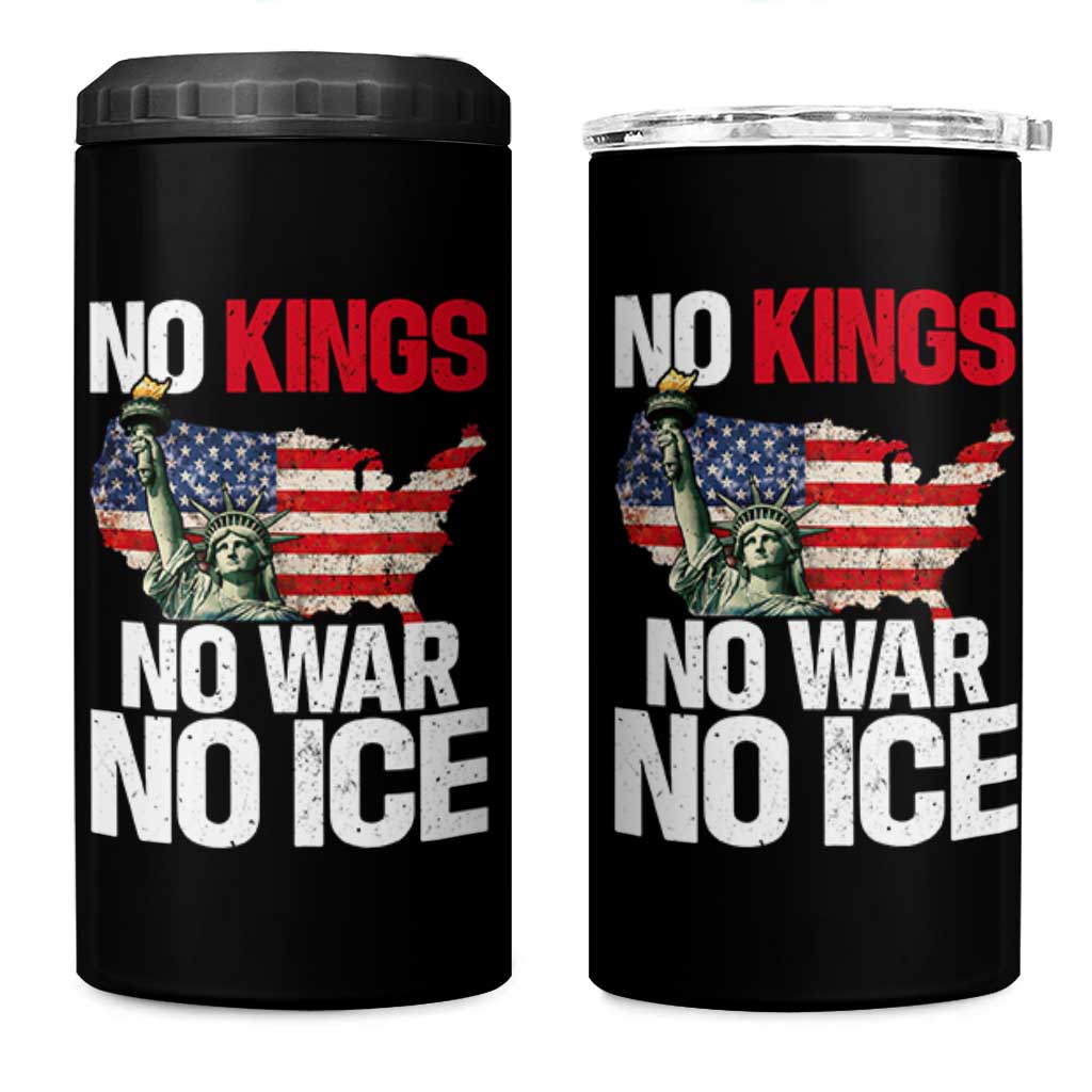 No Kings No Wars No Ice Statue of Liberty 4 in 1 Can Cooler Tumbler American Flag Patriotic Protest Freedom Democracy