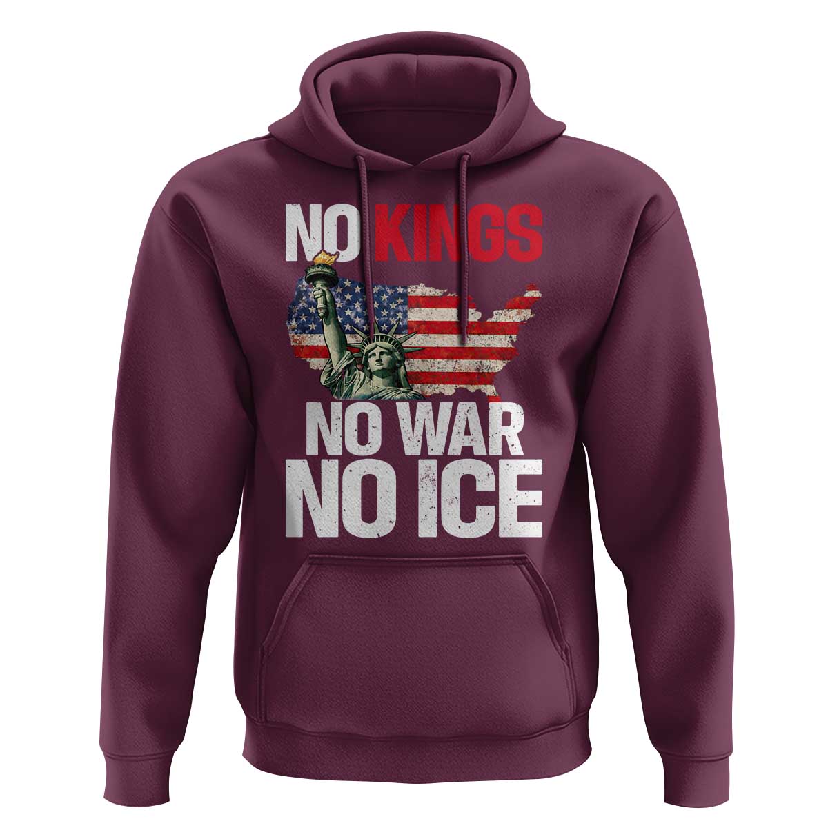 No Kings No Wars No Ice Statue of Liberty Hoodie American Flag Patriotic Protest Freedom Democracy