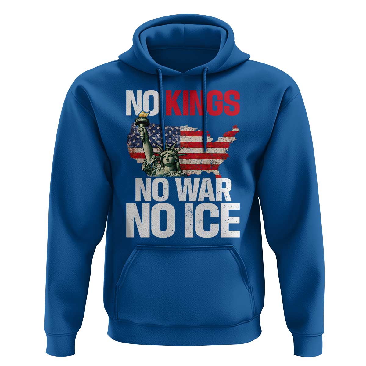 No Kings No Wars No Ice Statue of Liberty Hoodie American Flag Patriotic Protest Freedom Democracy