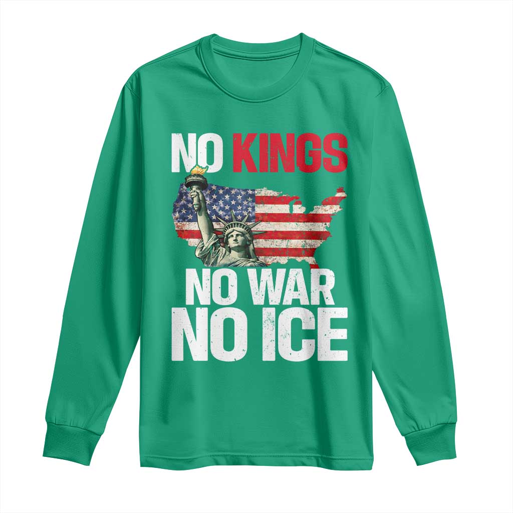 No Kings No Wars No Ice Statue of Liberty Long Sleeve Shirt American Flag Patriotic Protest Freedom Democracy