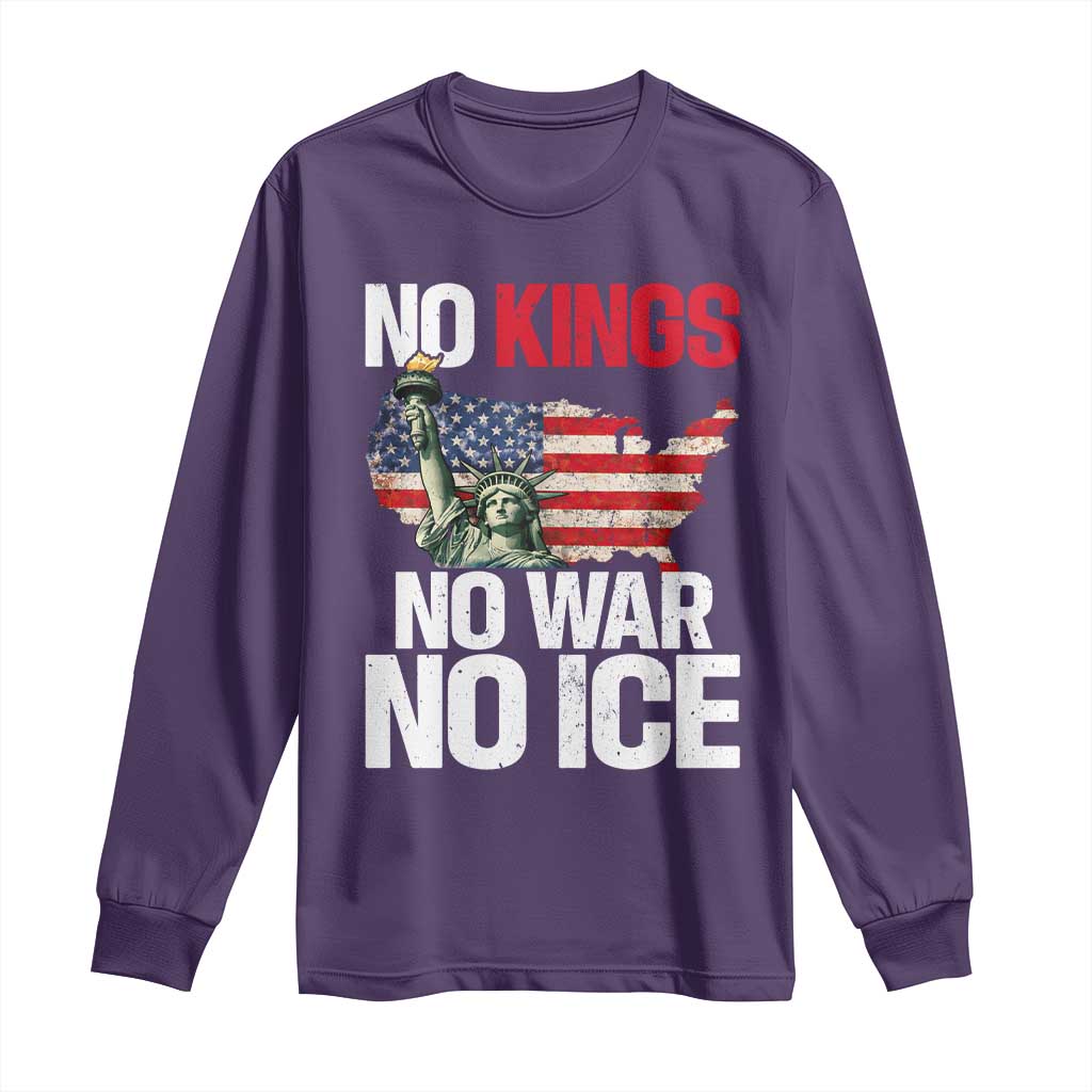 No Kings No Wars No Ice Statue of Liberty Long Sleeve Shirt American Flag Patriotic Protest Freedom Democracy