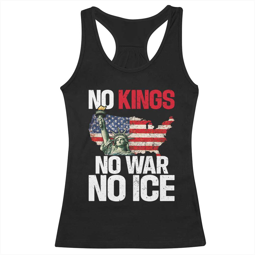 No Kings No Wars No Ice Statue of Liberty Racerback Tank Top American Flag Patriotic Protest Freedom Democracy