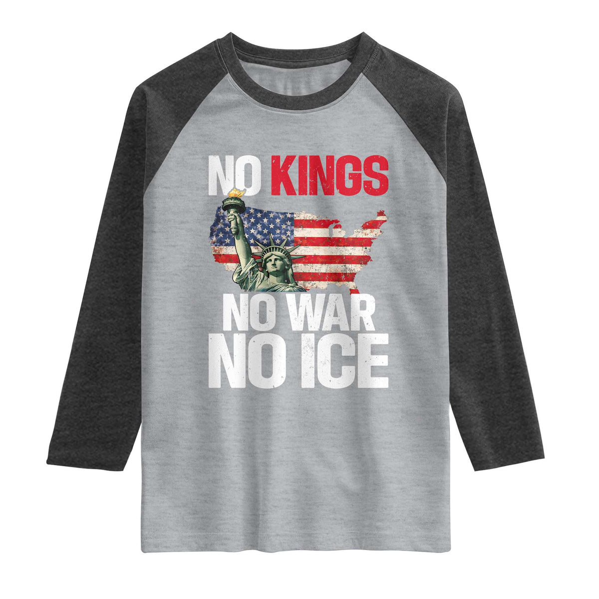 No Kings No Wars No Ice Statue of Liberty Raglan Shirt American Flag Patriotic Protest Freedom Democracy