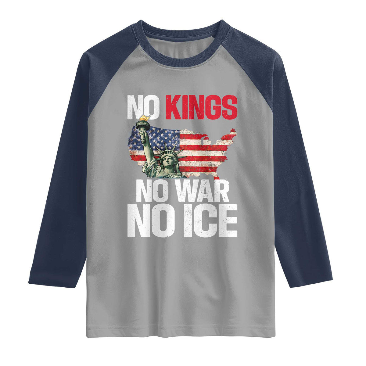 No Kings No Wars No Ice Statue of Liberty Raglan Shirt American Flag Patriotic Protest Freedom Democracy