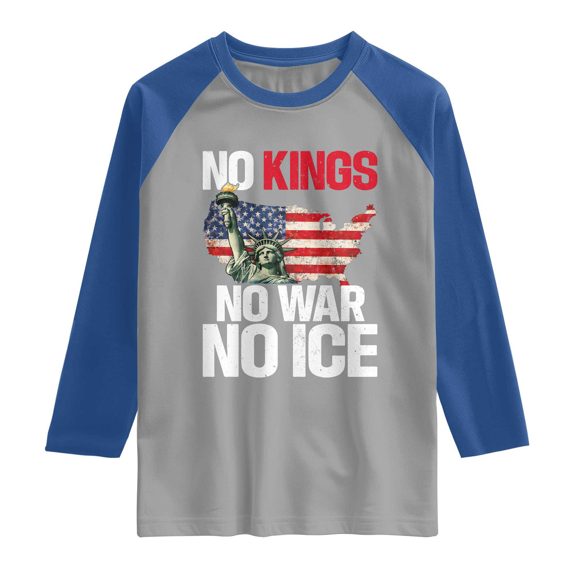 No Kings No Wars No Ice Statue of Liberty Raglan Shirt American Flag Patriotic Protest Freedom Democracy