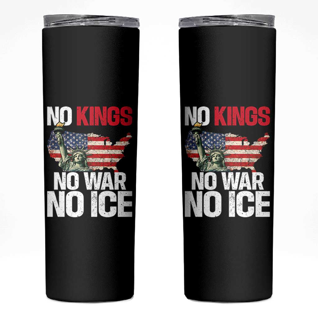 No Kings No Wars No Ice Statue of Liberty Skinny Tumbler American Flag Patriotic Protest Freedom Democracy