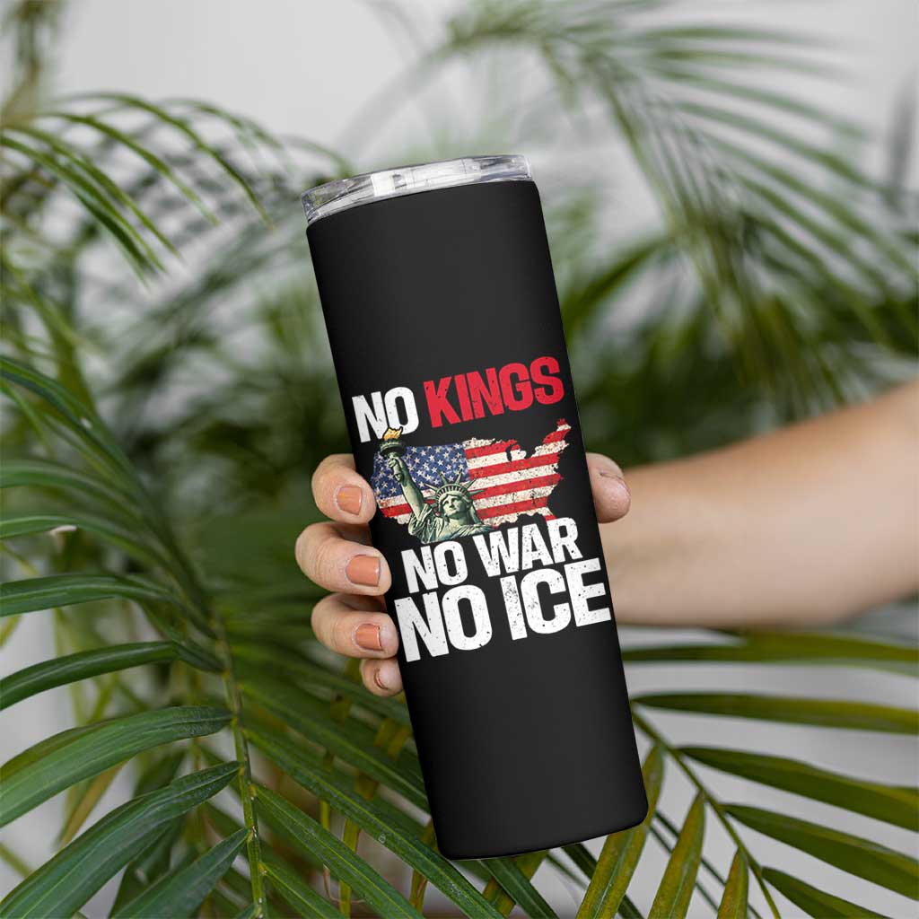 No Kings No Wars No Ice Statue of Liberty Skinny Tumbler American Flag Patriotic Protest Freedom Democracy