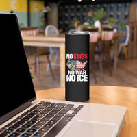No Kings No Wars No Ice Statue of Liberty Skinny Tumbler American Flag Patriotic Protest Freedom Democracy