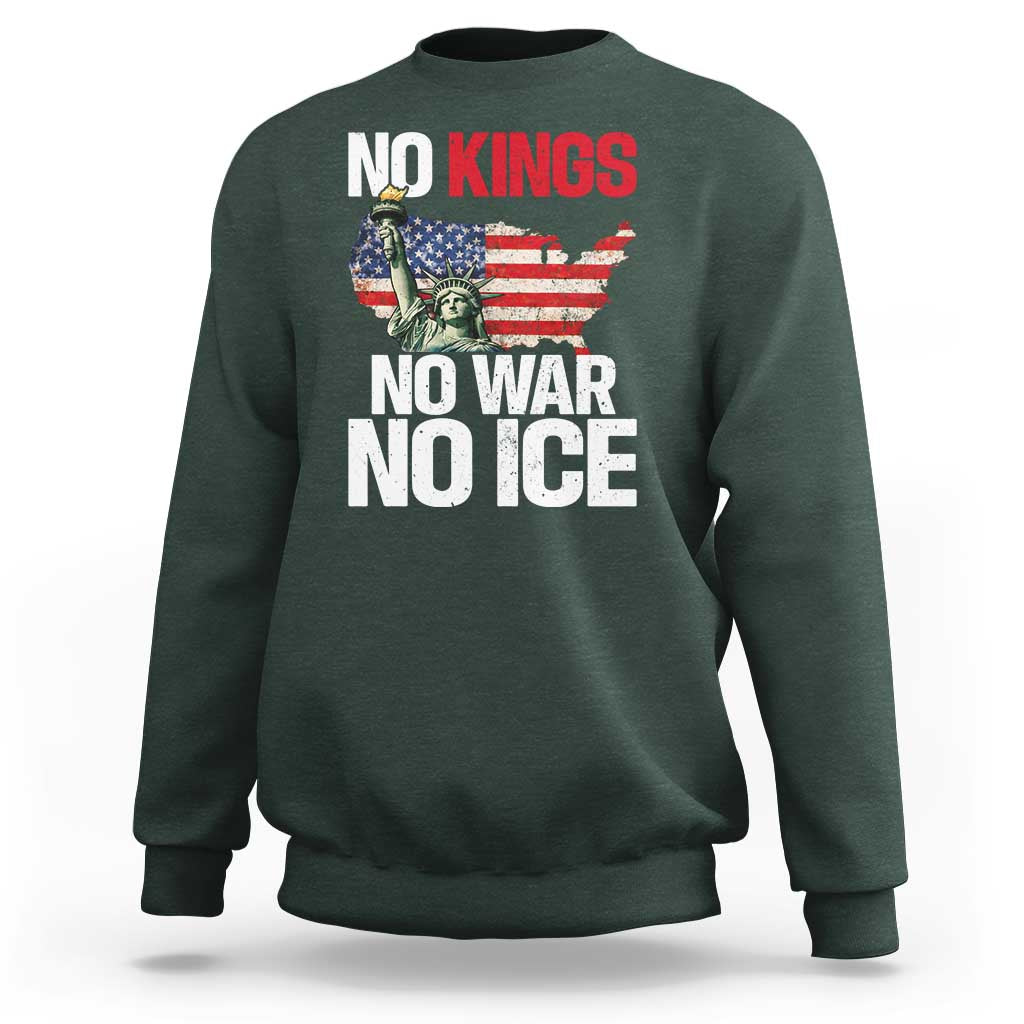 No Kings No Wars No Ice Statue of Liberty Sweatshirt American Flag Patriotic Protest Freedom Democracy