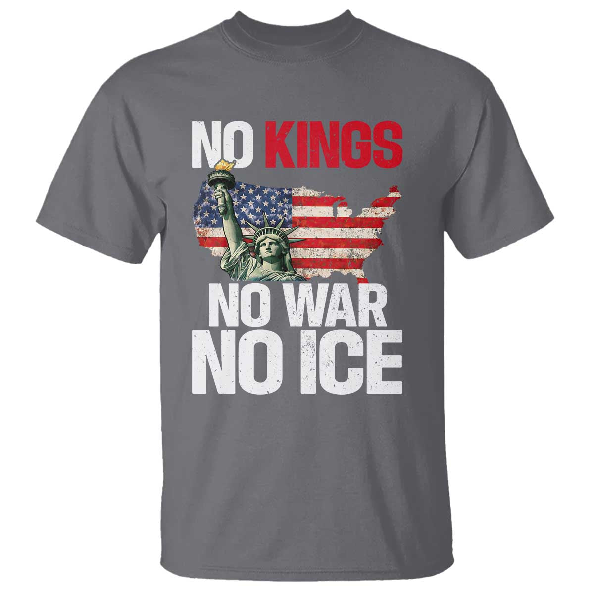 No Kings No Wars No Ice Statue of Liberty T Shirt American Flag Patriotic Protest Freedom Democracy