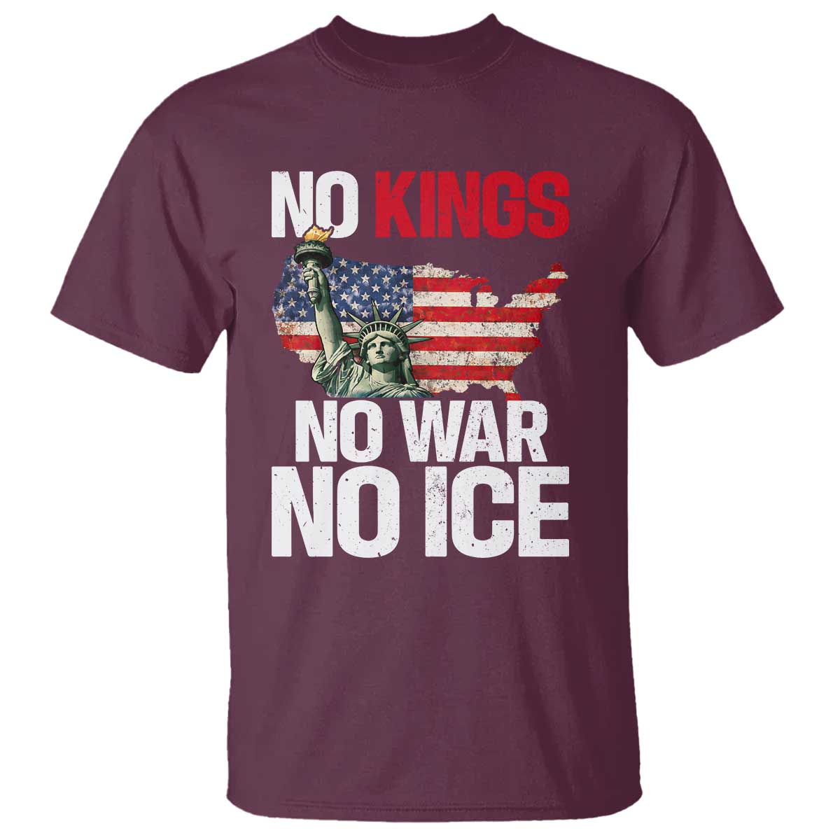 No Kings No Wars No Ice Statue of Liberty T Shirt American Flag Patriotic Protest Freedom Democracy