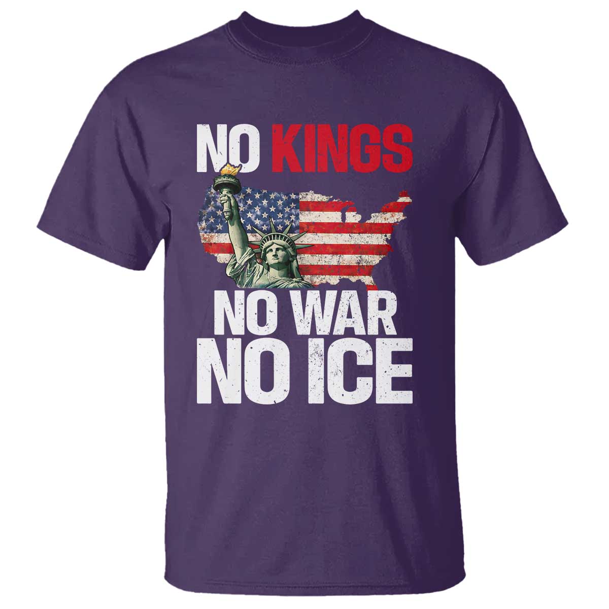 No Kings No Wars No Ice Statue of Liberty T Shirt American Flag Patriotic Protest Freedom Democracy