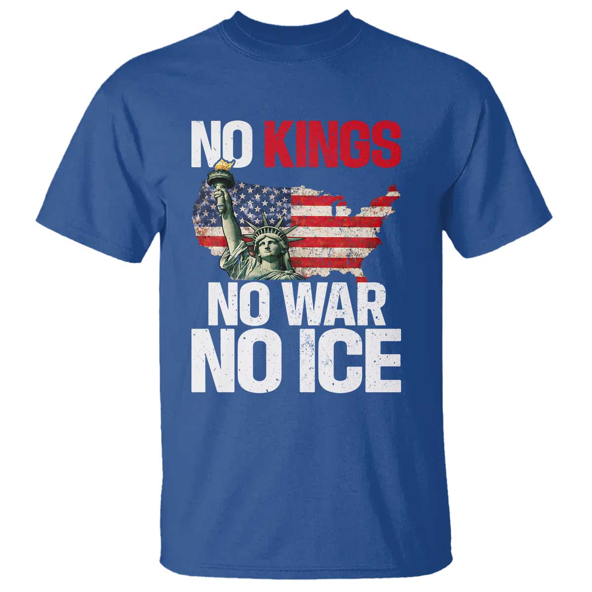 No Kings No Wars No Ice Statue of Liberty T Shirt American Flag Patriotic Protest Freedom Democracy