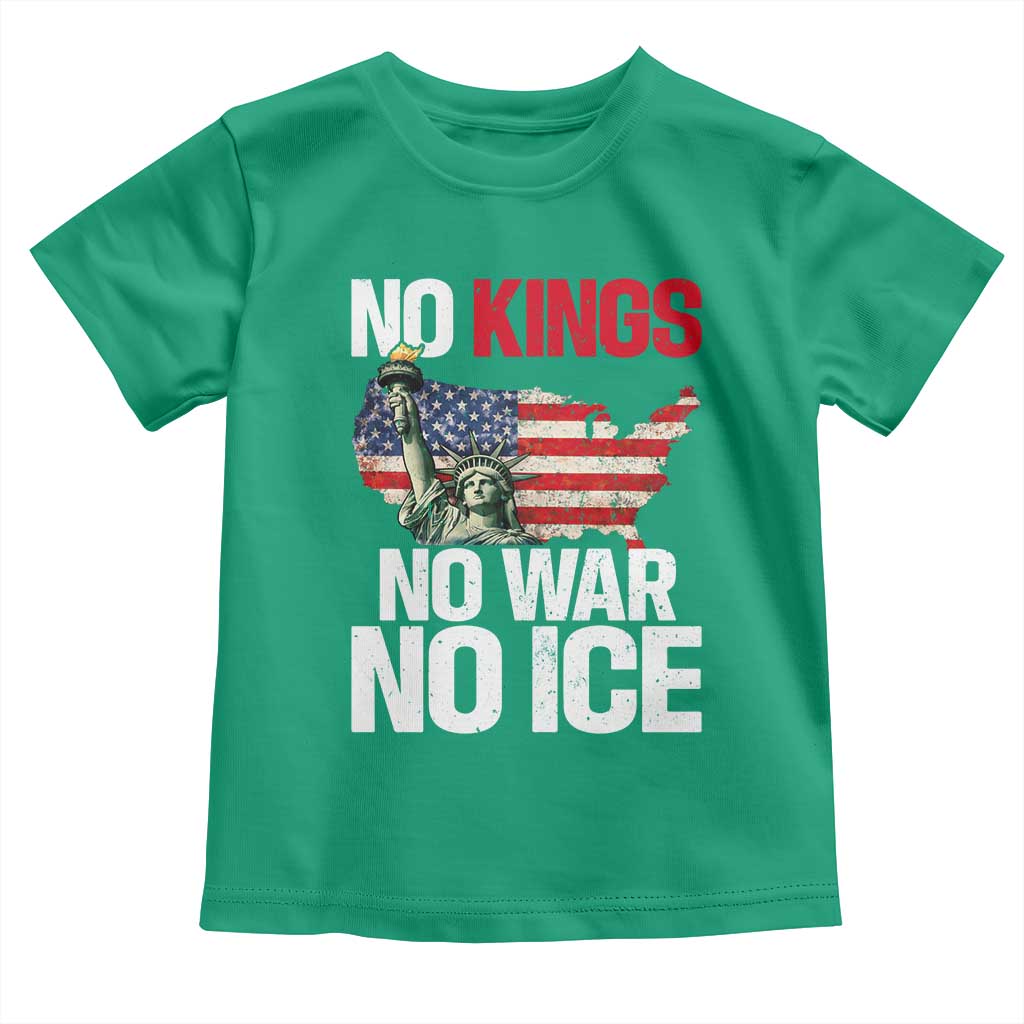 No Kings No Wars No Ice Statue of Liberty Toddler T Shirt American Flag Patriotic Protest Freedom Democracy