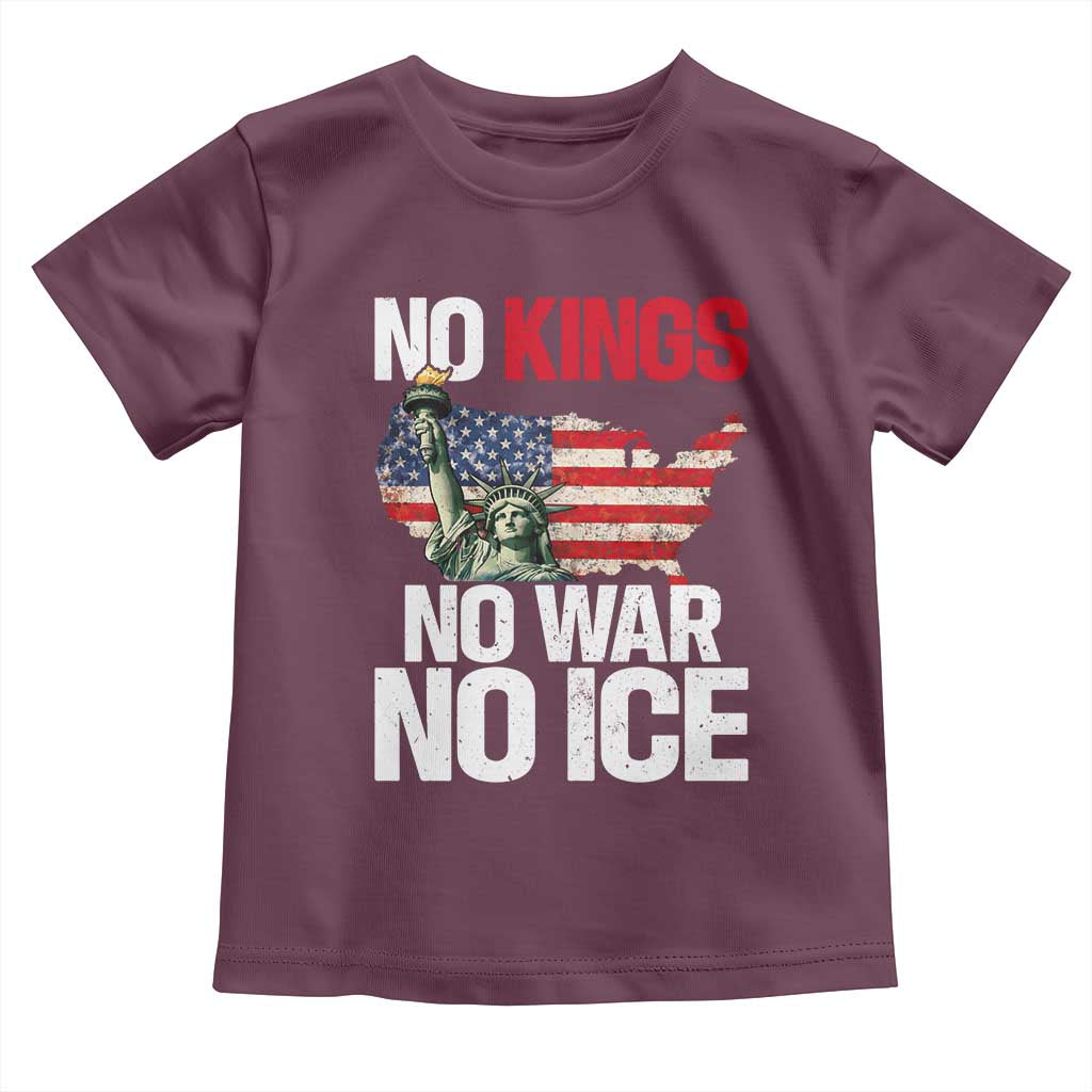 No Kings No Wars No Ice Statue of Liberty Toddler T Shirt American Flag Patriotic Protest Freedom Democracy