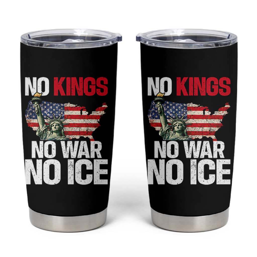No Kings No Wars No Ice Statue of Liberty Tumbler Cup American Flag Patriotic Protest Freedom Democracy