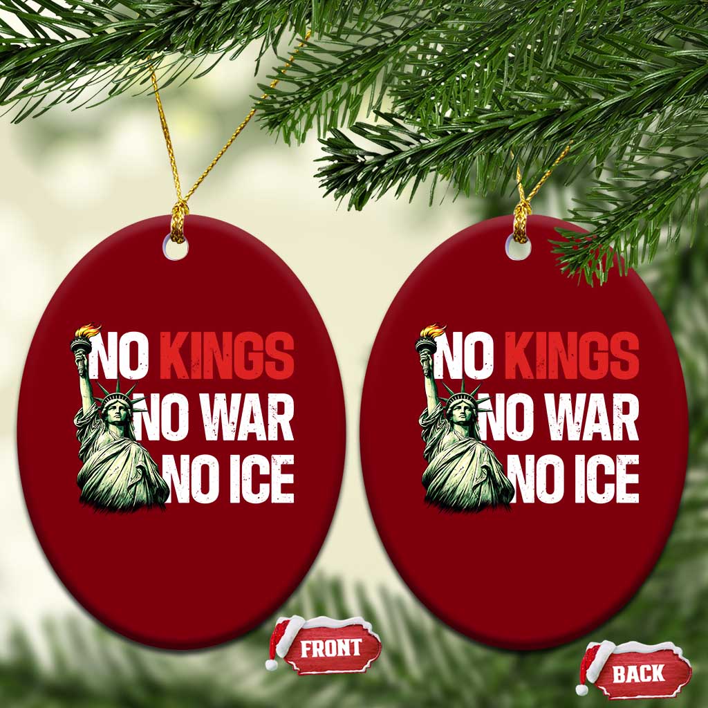 No Kings No Wars No Ice Statue of Liberty Ceramic Ornament American Flag Patriotic Protest Human Rights