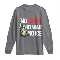 No Kings No Wars No Ice Statue of Liberty Long Sleeve Shirt American Flag Patriotic Protest Human Rights