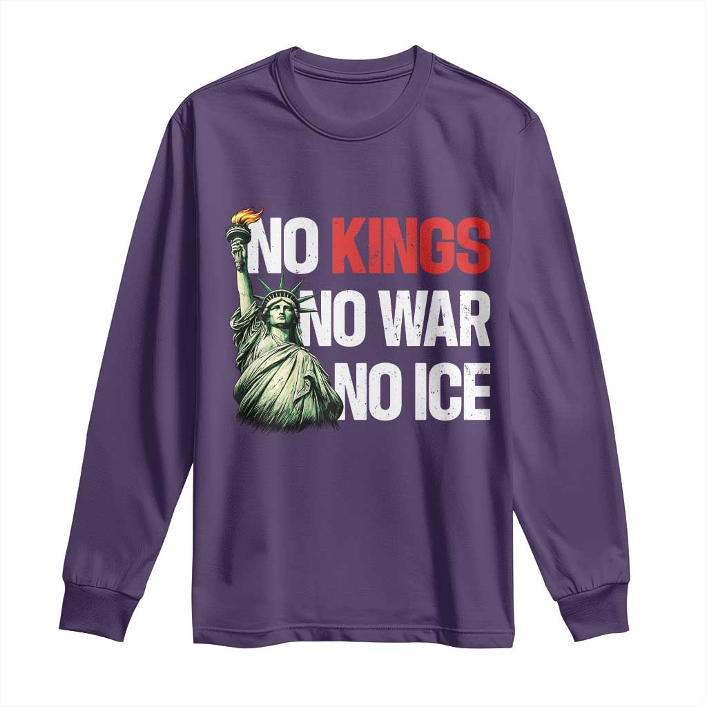 No Kings No Wars No Ice Statue of Liberty Long Sleeve Shirt American Flag Patriotic Protest Human Rights