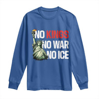 No Kings No Wars No Ice Statue of Liberty Long Sleeve Shirt American Flag Patriotic Protest Human Rights