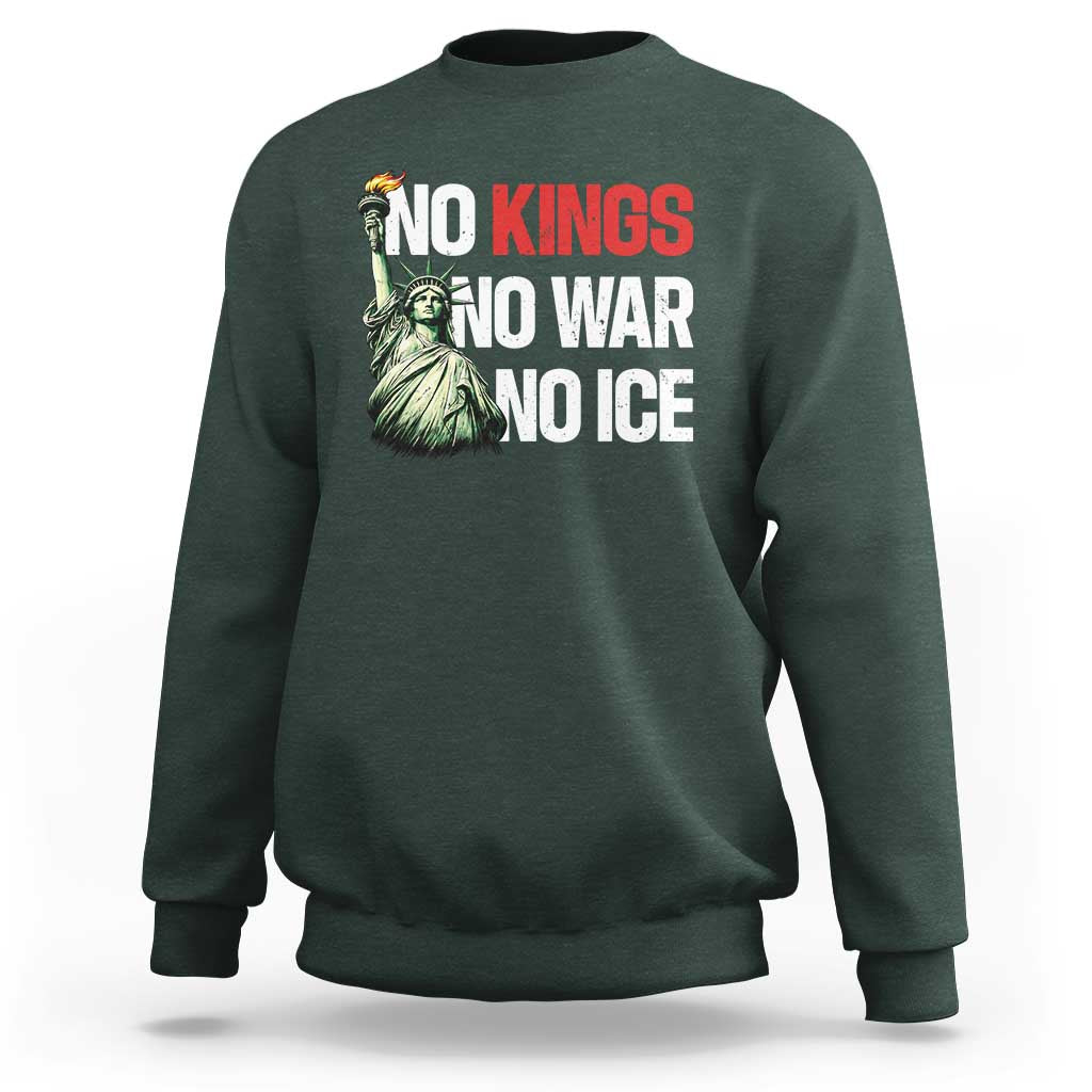 No Kings No Wars No Ice Statue of Liberty Sweatshirt American Flag Patriotic Protest Human Rights