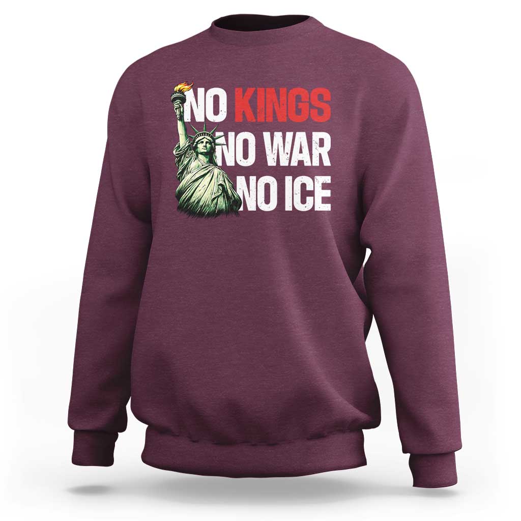 No Kings No Wars No Ice Statue of Liberty Sweatshirt American Flag Patriotic Protest Human Rights