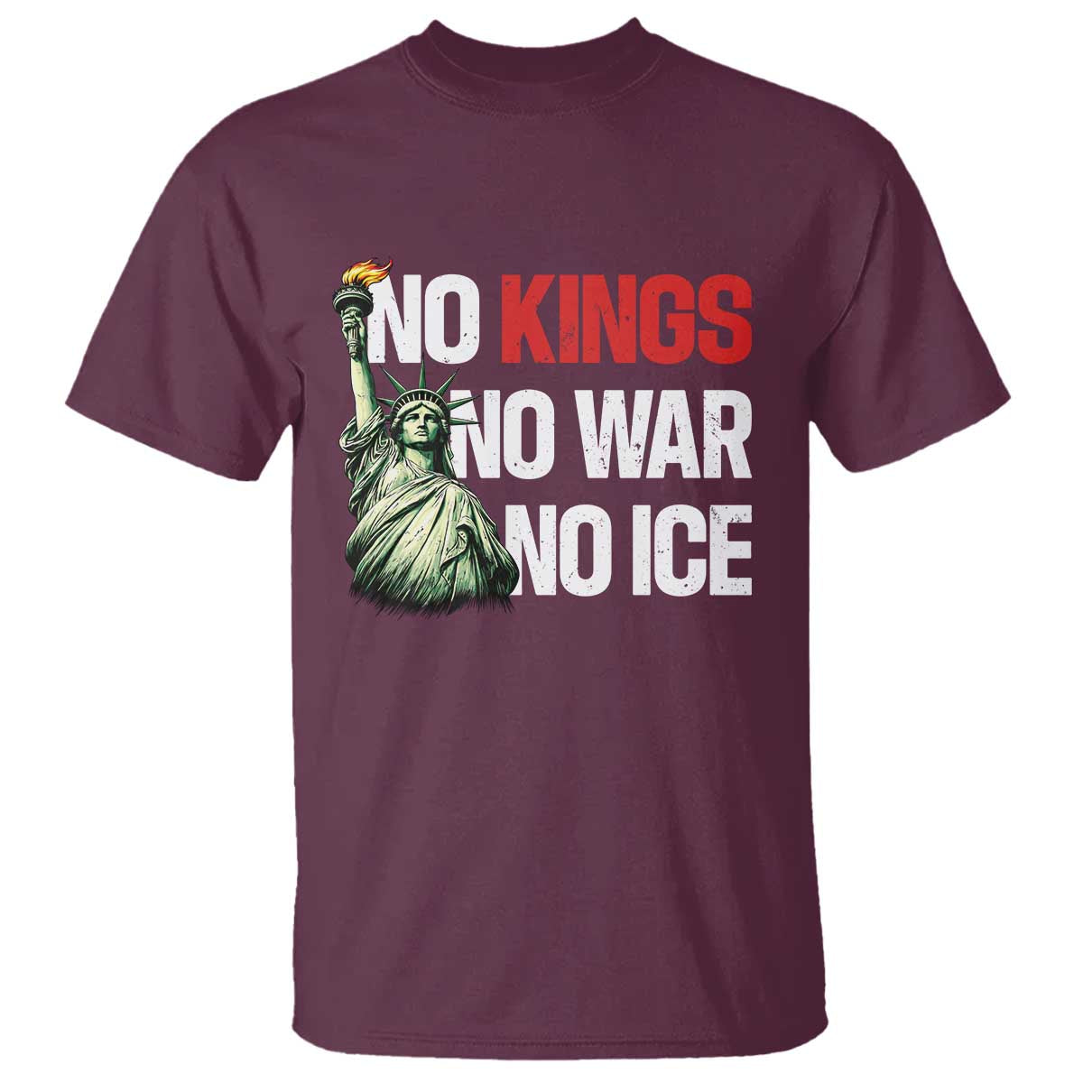 No Kings No Wars No Ice Statue of Liberty T Shirt American Flag Patriotic Protest Human Rights